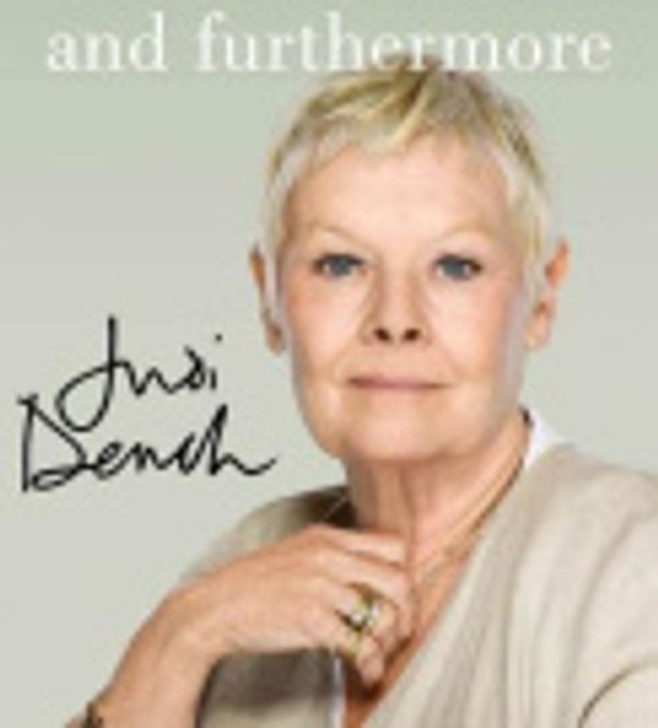 Cover Art for 9781427216243, And Furthermore by Judi Dench