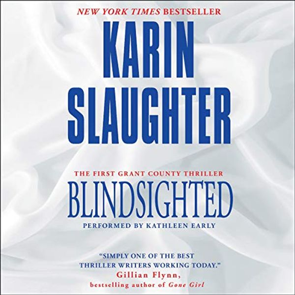 Cover Art for B00RTNM25M, Blindsighted by Karin Slaughter