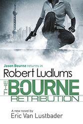 Cover Art for 9781409149248, The Bourne Retribution by Robert Ludlum