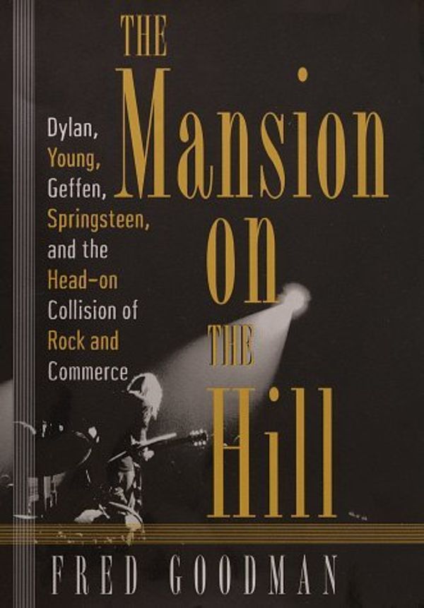 Cover Art for 8601422659658, The Mansion on the Hill by Fred Goodman