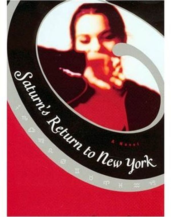 Cover Art for 9781569472521, Saturn's Return to New York / Sara Gran. by Sara. Gran