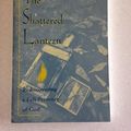 Cover Art for 9780824514976, Shattered Lantern, The: Rediscovering the Felt Presence of God by Ronald Rolheiser
