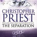 Cover Art for 9780575070028, The Separation by Christopher Priest