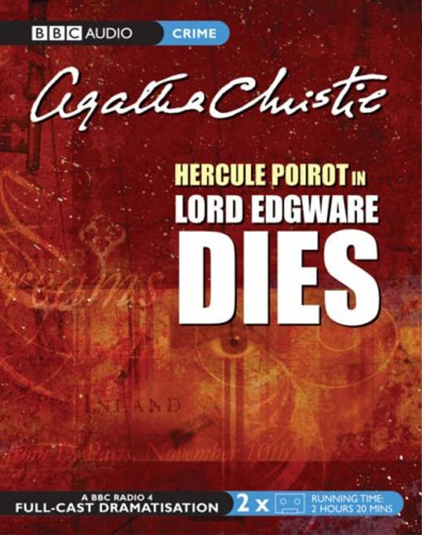 Cover Art for 9780563366140, Lord Edgware Dies: Starring John Moffatt as Hercule Poirot by Agatha Christie