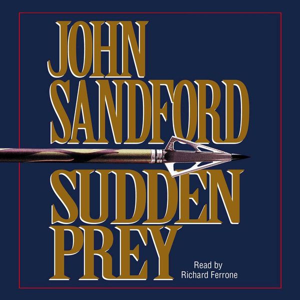 Cover Art for 9780743547178, Sudden Prey by Jay O Sanders, John Sandford