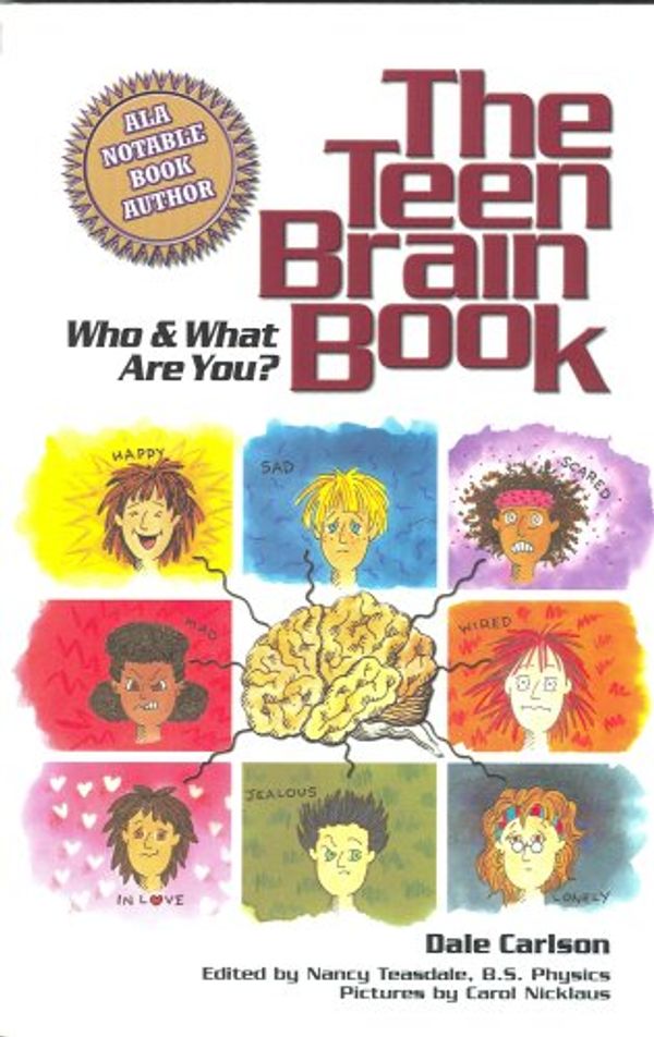 Cover Art for 9781884158292, Teen Brain Book by Dale Carlson