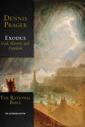 Cover Art for 9781621577720, The Rational BibleExodus by Dennis Prager