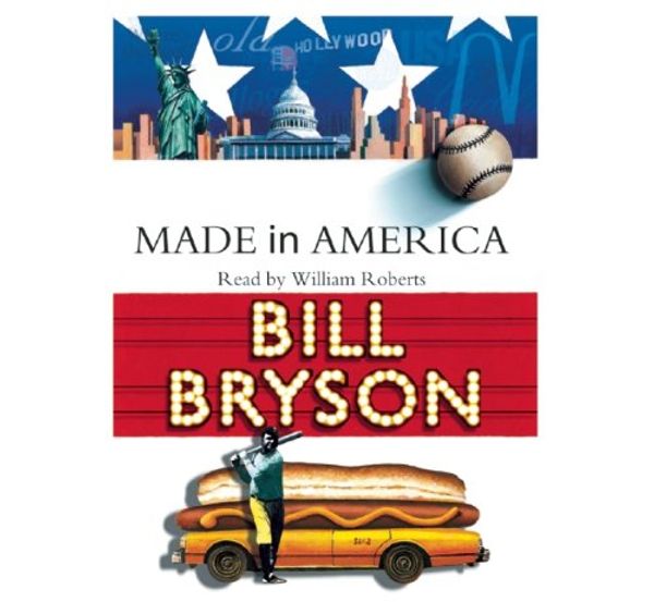Cover Art for 9781620646304, Made In America by Bill Bryson