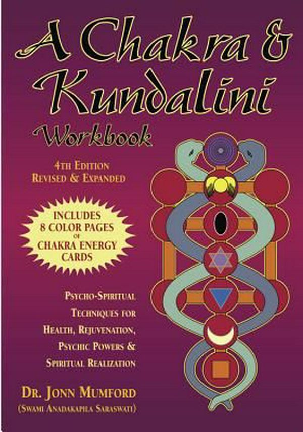Cover Art for 9781567184730, A Chakra and Kundalini Workbook by John Mumford