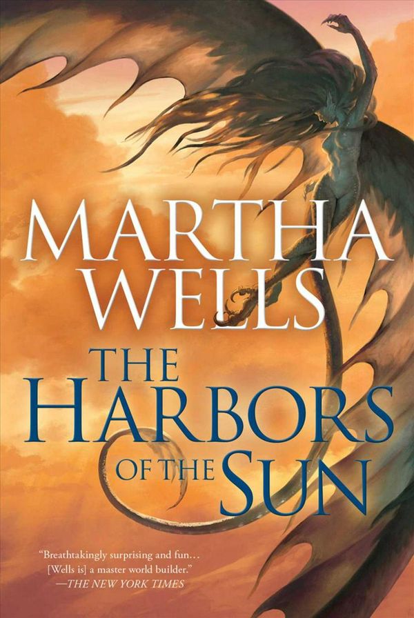 Cover Art for 9781597809337, The Harbors of the Sun by Martha Wells