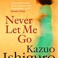 Cover Art for 9780571224135, Never Let Me Go by Kazuo Ishiguro