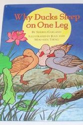 Cover Art for 9780590456975, Why Ducks Sleep on One Leg by Sherry Garland