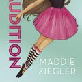 Cover Art for 9781460753774, The AuditionMaddie Ziegler Presents by Maddie Ziegler