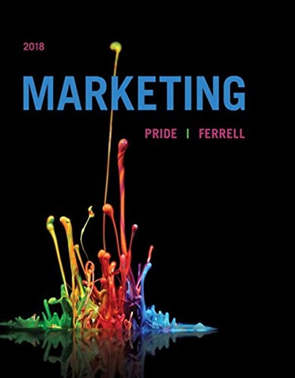 Cover Art for 9780357033753, Marketing 2018 by William M. Pride
