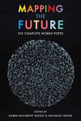 Cover Art for 9781780376714, Mapping the Future: The Complete Works by Multiple Authors