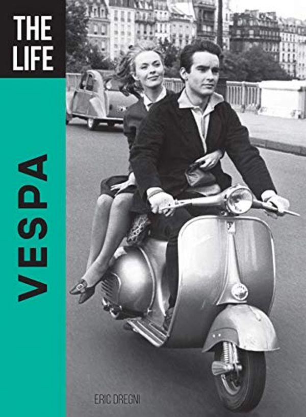 Cover Art for B07DV1C9RT, The Life Vespa by Eric Dregni
