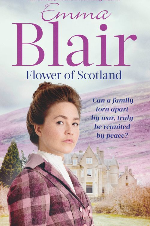 Cover Art for 9780751573619, Flower Of Scotland by Emma Blair