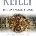 Cover Art for 9781405038522, The Six Sacred Stones by Matthew Reilly