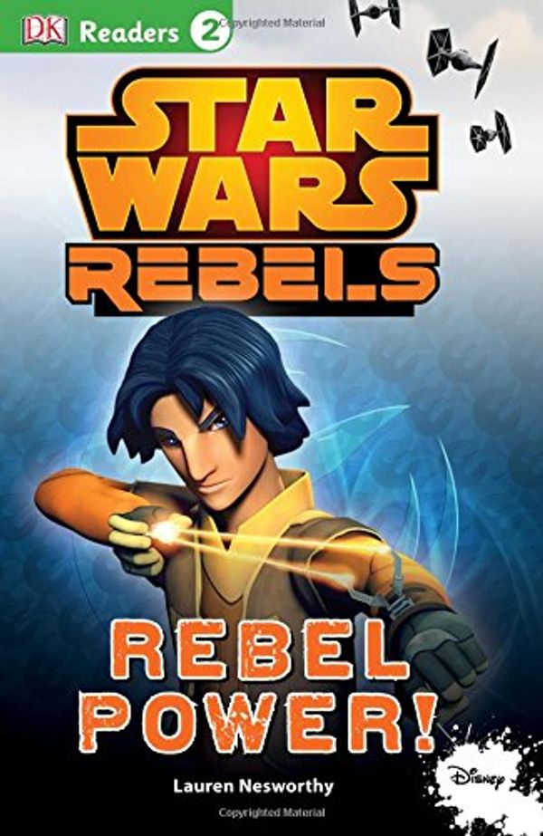 Cover Art for 9781465435958, DK Readers L2: Star Wars Rebels: Heroes of Lothal by DK