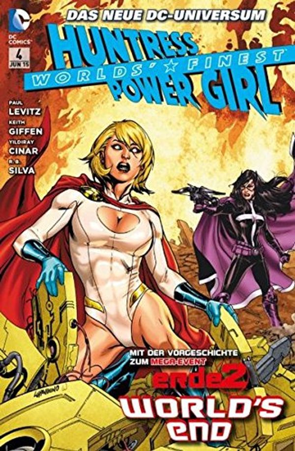 Cover Art for 9783957980830, Worlds' Finest: Huntress & Power Girl: Bd. 4 by Paul Levitz