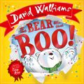 Cover Art for 9780008174897, The Bear Who Went Boo! by David Walliams