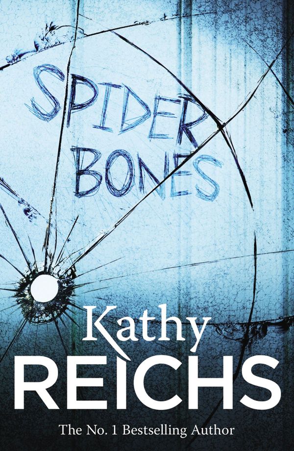 Cover Art for 9781446493113, Spider Bones by Kathy Reichs