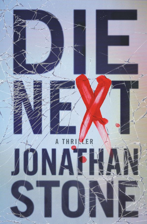 Cover Art for 9781538733226, Die Next by Jonathan Stone