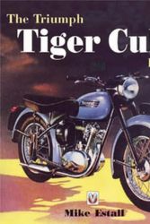 Cover Art for 9781901295443, The Triumph Tiger Cub Bible by Mike Estall