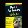 Cover Art for 9781459637313, IPad for Seniors for Dummies by Nancy C. Muir