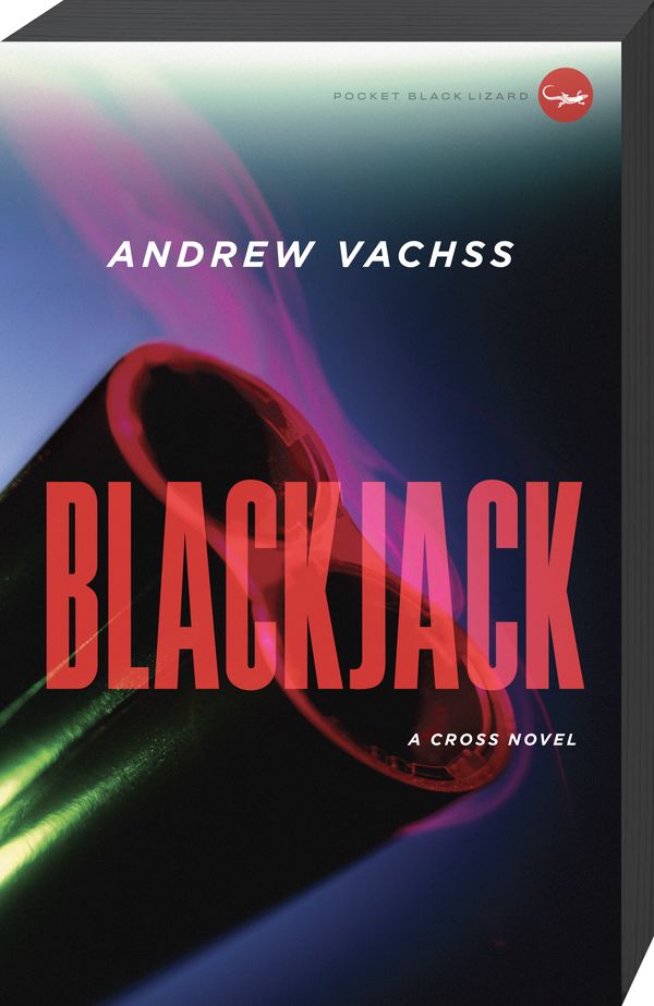 Cover Art for 9780307949578, Blackjack by Andrew Vachss