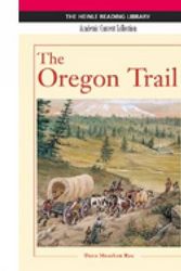 Cover Art for 9781413018035, The Oregon Trail by Dana Rau