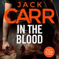 Cover Art for 9781398508279, In the Blood by Jack Carr