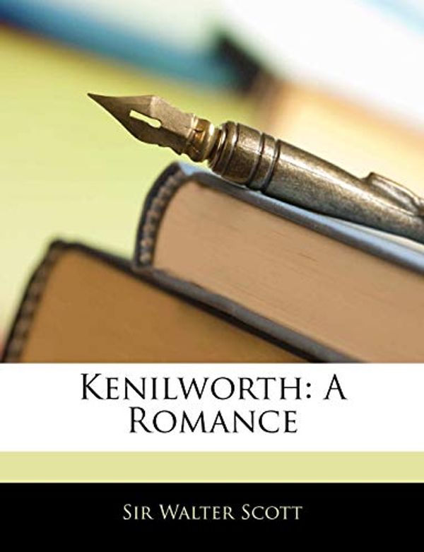 Cover Art for 9781143672248, Kenilworth by Walter Scott