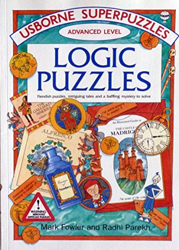 Cover Art for 9780746007334, Logic Puzzles by Mark Fowler