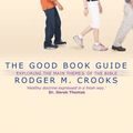 Cover Art for 9781857925340, The Good Book Guide by Rodger M Crooks