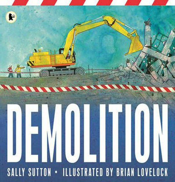 Cover Art for 9781921720796, Demolition by Sally Sutton