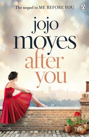 Cover Art for 9781405909075, After You by Jojo Moyes