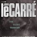 Cover Art for 9781445875828, The Night Manager by Le Carre, John
