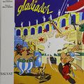Cover Art for 9780686562276, Asterix Gladiador (Asterix the Gladiator, in Spanish) by Rene Goscinny
