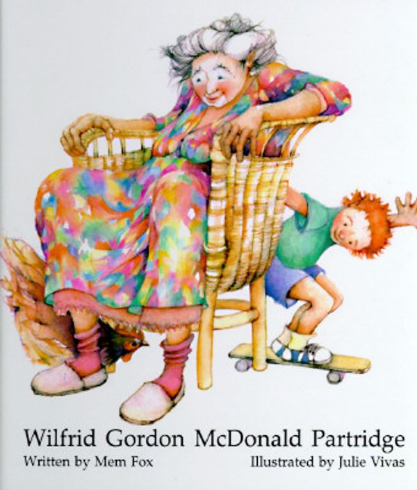 Cover Art for 9780916291044, Wilfrid Gordon McDonald Partridge by Mem Fox