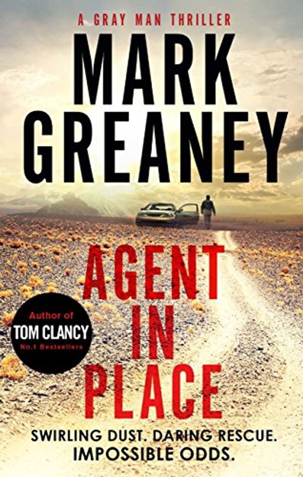 Cover Art for B074L7W8J7, Agent in Place by Mark Greaney