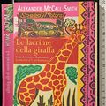 Cover Art for 9788846208309, Le lacrime della giraffa by Alexander McCall Smith