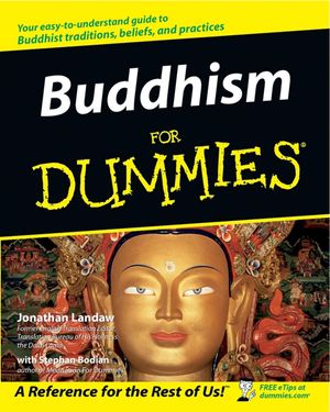 Cover Art for 9781118053751, Buddhism For Dummies by Jonathan Landaw, Stephan Bodian