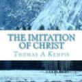 Cover Art for 9781534951303, The Imitation of Christ by Thomas a Kempis