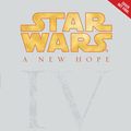Cover Art for 9781484709122, A New Hope: Being the Story of Luke Skywalker, Darth Vader, and the Rise of the Rebellion (Star Wars, Episode IV) by Alexandra Bracken
