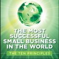 Cover Art for 9780470503621, The Most Successful Small Business in The World by Michael E. Gerber