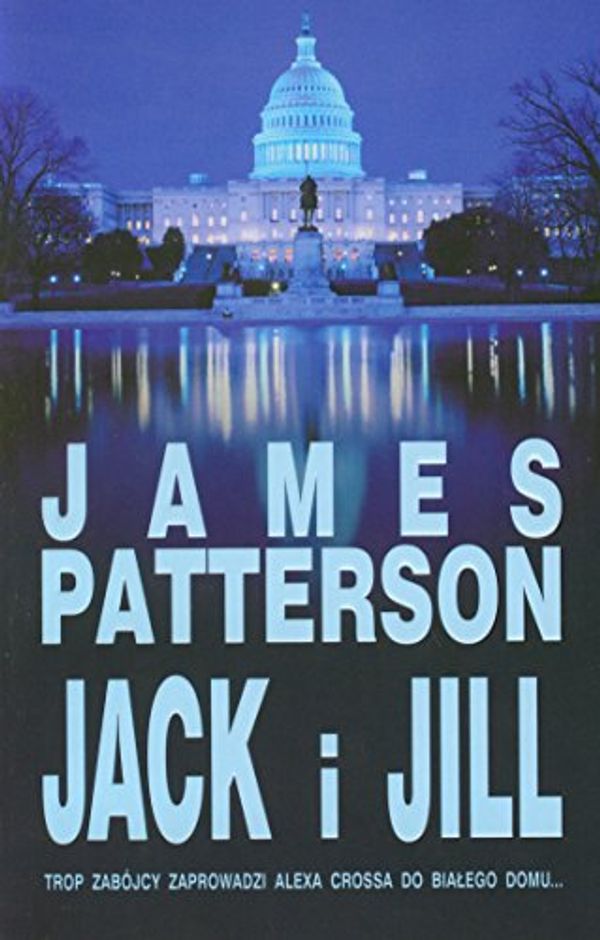 Cover Art for 9788376592251, Jack i Jill by James Patterson