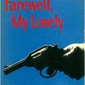 Cover Art for 9780140109795, Farewell My Lovely: A Philip Marlowe Mystery by Raymond Chandler