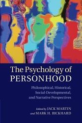 Cover Art for 9781107477759, The Psychology of Personhood: Philosophical, Historical, Social-Developmental, and Narrative Perspectives by Jack Martin