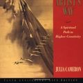 Cover Art for B00OHXC63A, The Artist's Way: A Spiritual Path to Higher Creativity by Julia Cameron(2002-03-18) by Julia Cameron